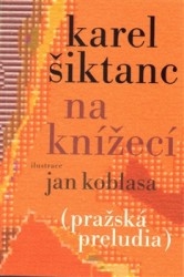 NA KNÍŽECÍ (PRAŽSKÁ PRELUDIA)