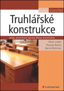 TRUHLÁŘSKÉ KONSTRUKCE EDICE STAVITEL