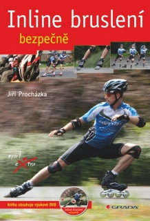 INLINE BRUSLENÍ BEZPEČNĚ SPORT EXTRA