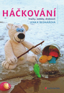 HÁČKOVÁNÍ HRAČKY,OZDOBY,DROBNOSTI