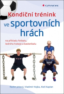 KONDIČNÍ TRÉNINK VE SPORTOVNÍCH HRÁCH