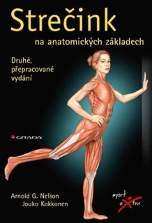 STREČINK NA ANATOMICKÝCH ZÁKLADECH-2.PŘEPR.VYDÁNÍ
