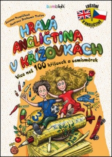 HRAVÁ ANGLIČTINA V KŘÍŽOVKÁCH 3