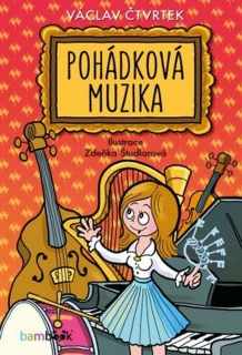 POHÁDKOVÁ MUZIKA   IL.ZDEŇKA ŠTUDLAROVÁ