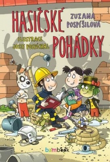 HASIČSKÉ POHÁDKY    IL.JOSEF POSPÍCHAL