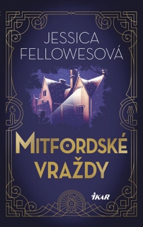 MITFORDSKÉ VRAŽDY 1