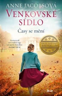 VENKOVSKÉ SÍDLO 3: ČASY SE MĚNÍ