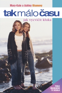 TAK MÁLO ČASU-JAK VYCVIČIT KLUKA-50% SLEVA