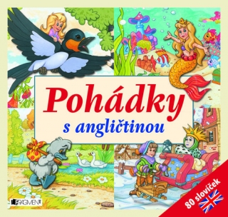 POHÁDKY S ANGLIČTINNOU Č-A