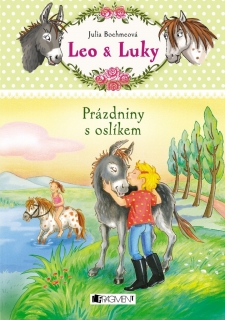 LEO A LUKY-PRÁZDNINY S OSLÍKEM