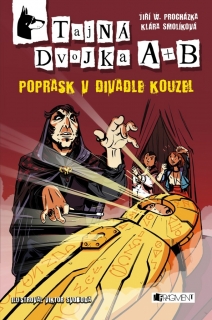 TAJNÁ DVOJKA A + B-POPRASK V DIVADLE KOUZEL