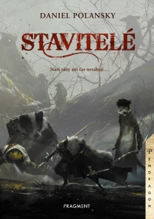 STAVITELÉ - FRAGMENT