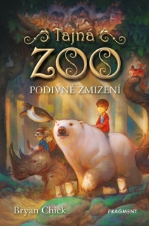 TAJNÁ ZOO 1 PODIVNÉ ZMIZENÍ