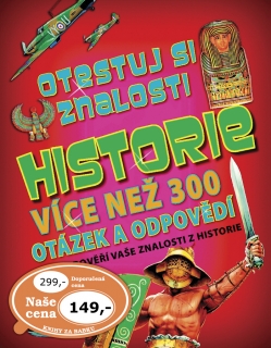 HISTORIE-OTESTUJ SI ZNALOSTI-50% SLEVA