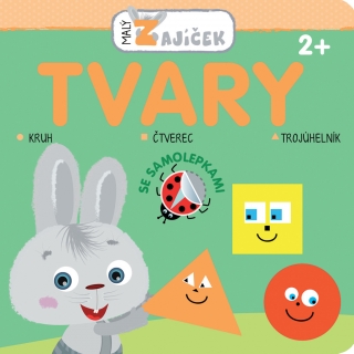 MALÝ ZAJÍČEK-TVARY