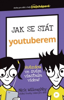 JAK SE STÁT YOUTUBEREM