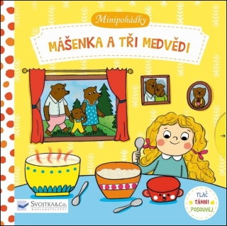 MÁŠENKA A TŘI MEDVĚDI-MINIPOHÁDKY