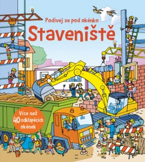 STAVENIŠTĚ-PODÍVEJ SE POD OKÉNKO
