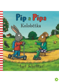 PIP A PIPA-KOLOBĚŽKA