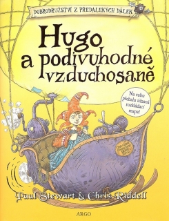 HUGO A PODIVUHODNÉ VZDUCHOSANĚ 2.DOBR.Z PŘEDALEKÝCH DÁLEK