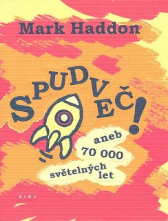 SPUDVEČ!