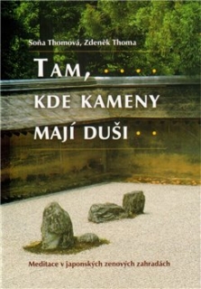 TAM, KDE KAMENY MAJÍ DUŠI