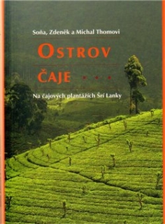 OSTROV ČAJE NA ČAJOVÝCH PLANTÁŽÍCH SRÍ LANKY