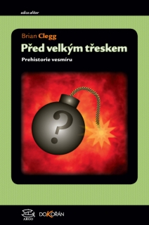 PŘED VELKÝM TŘESKEM ALITER