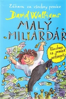 MALÝ MILIARDÁŘ