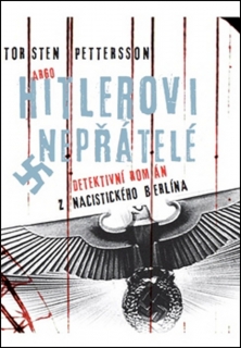 HITLEROVI NEPŘÁTELÉ