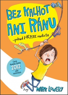 BEZ KALHOT ANI RÁNU  POKRAČOVÁNÍ JENOM PONOŽKY NESTAČÍ