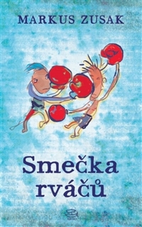 SMEČKA RVÁČŮ 2