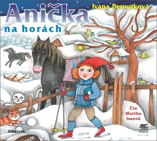 CD ANIČKA NA HORÁCH (AUDIOKNIHA PRO DĚTI)