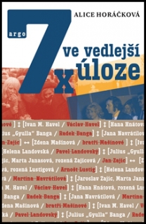 7X VE VEDLEJŠÍ ÚLOZE