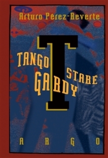 TANGO STARÉ GARDY
