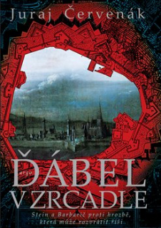 ĎÁBEL V ZRCADLE 4 KAPITÁN STEIN A NOTÁŘ BARBARIČ
