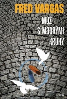 MUŽ S MODRÝMI KRUHY 1 KOMISAŘ ADAMSBERG-2.VYDÁNÍ