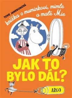 KNÍŽKA O MUMINKOVI,MIMLE A MALÉ MIE
