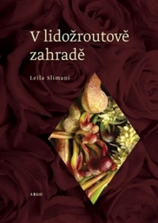 V LIDOŽROUTOVĚ ZAHRADĚ