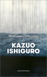 MALÍŘ POMÍJIVÉHO SVĚTA-2.VYDÁNÍ AAA