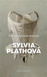 POD SKLENĚNÝM ZVONEM-2.VYD. AAA