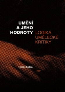UMĚNÍ A JEHO HODNOTY