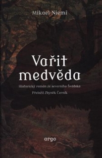 VAŘIT MEDVĚDA