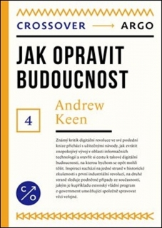 JAK OPRAVIT BUDOUCNOST 4 EDICE CROSSOVER