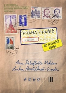 PRAHA–PAŘÍŽ, DO VLASTNÍCH RUKOU