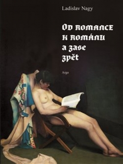 OD ROMANCE K ROMÁNU A ZASE ZPĚT