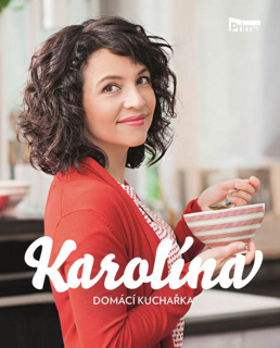 KAROLÍNA 1 DOMÁCÍ KUCHAŘKA