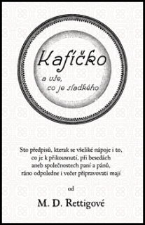 KAFÍČKO A VŠE,CO JE SLADKÉHO