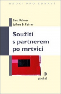 SOUŽITÍ S PARTNEREM PO MRTVICI