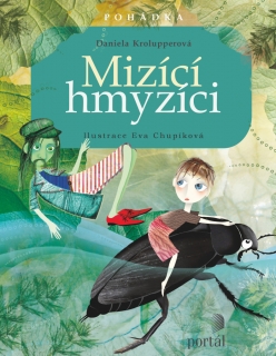 MIZÍCÍ HMYZÍCI